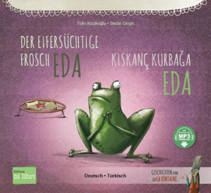 Koziko¿lu, Tülin. Der eifersüchtige Frosch Eda (Deutsch-Türkisch) - Zweisprachiges Kinderbuch mit MP3-Hörbuch zum Herunterladen. bilibri, 2023.