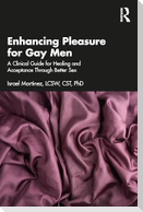 Enhancing Pleasure for Gay Men