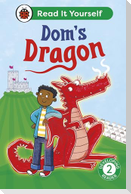 Dom's Dragon: Read It Yourself - Level 2 Developing Reader