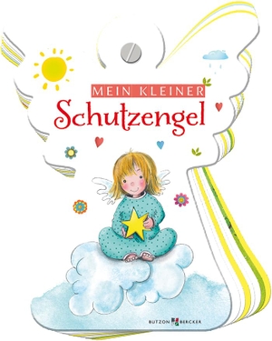 Erath, Irmgard. Mein kleiner Schutzengel. Butzon & Bercker, 2019.