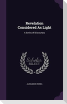Revelation Considered As Light
