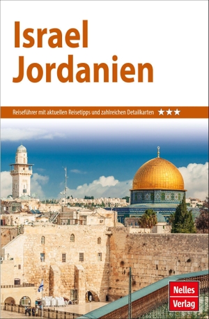 Semsek, Hans-Günter / Carmella Pfaffenbach. Nelles Guide Reiseführer Israel - Jordanien. Nelles Verlag GmbH, 2022.