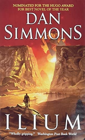 Simmons, Dan. Ilium. HarperCollins, 2005.