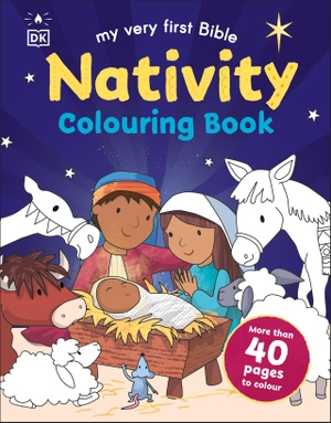Dk. My Very First Bible Nativity Colouring Book - More than 40 Pages to Colour. Penguin, 2026.