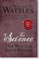 The Science - Der Weg zum Reich-Werden