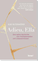 Adieu, Ella