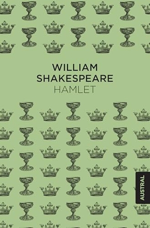 Shakespeare, William. Hamlet. Tragedia (Obra de Teatro) / The Tragedy of Hamlet, Prince of Denmark (a Play). Planeta Publishing Corp, 2025.
