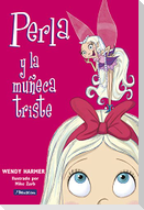 Perla y la muñeca triste