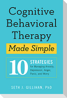 Cognitive Behavioural Therapy Made Simple
