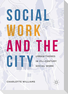 Social Work and the City