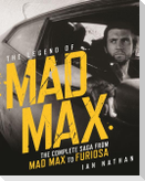 The Legend of Mad Max