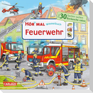 Hör mal (Soundbuch): Wimmelbuch: Feuerwehr