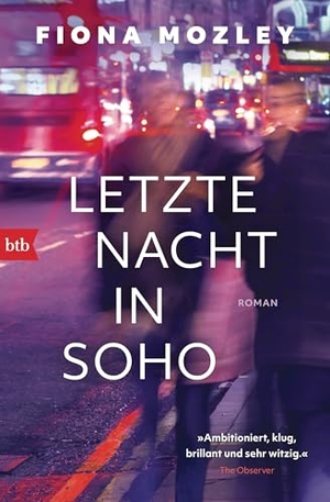 Mozley, Fiona. Letzte Nacht in Soho - Roman. btb Taschenbuch, 2026.