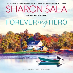 Sala, Sharon. Forever My Hero. Tantor, 2019.