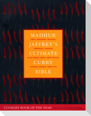Madhur Jaffrey's Ultimate Curry Bible