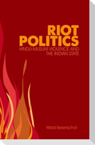 Riot Politics