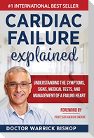 Cardiac Failure Explained