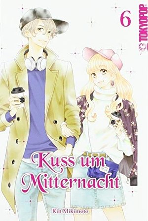 Mikimoto, Rin. Kuss um Mitternacht 06. TOKYOPOP GmbH, 2019.