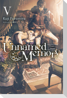Unnamed Memory, Vol. 5 (light novel)