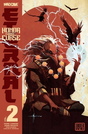 London, Mark. Honor and Curse: Eternal Vol. 2. Papercutz, 2026.