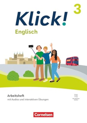 Spengler, Petra / Christine Maxwell. Klick! Band 3: 7. Schuljahr- Englisch - Ausgabe ab 2023 - Arbeitsheft  Audios und interaktiven Übungen. Cornelsen Verlag GmbH, 2025.