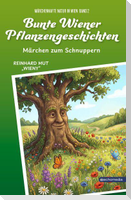 Bunte Wiener Pflanzengeschichten