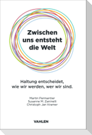 Zwischen uns entsteht die Welt
