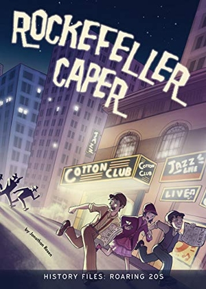 Rosen, Jonathan. Rockefeller Caper. Carson Dellosa Publishing, 2026.