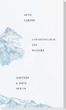 Anthropologie des Wassers
