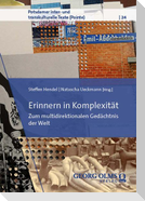 Erinnern in Komplexität
