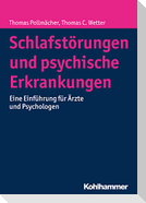 Schlafstörungen und psychische Erkrankungen
