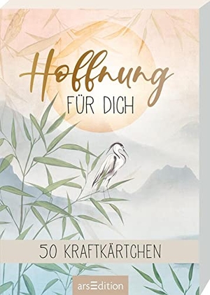 Hoffnung für dich - 50 Kraftkärtchen. Ars Edition GmbH, 2022.