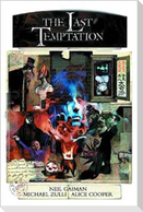 Neil Gaiman's the Last Temptation 20th Anniversary Deluxe Edition Hardcover