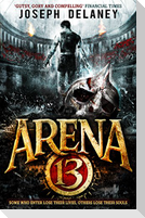 Arena 13