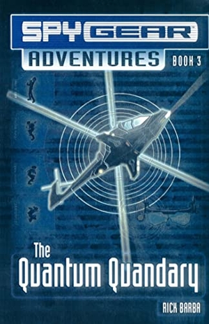 Barba, Rick. The Quantum Quandary. Simon & Schuster, 2006.