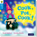 Oxford Reading Tree Traditional Tales: Level 3: Cook, Pot, Cook!