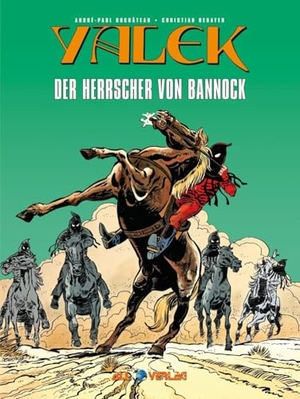 Duchâteau, André-Paul / Christian Denayer. Yalek 7 - Der Herrscher von Bannock. All Verlag, 2025.