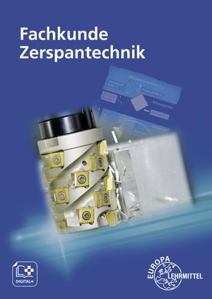 Pflug, Alexander / Dambacher, Michael et al. Fachkunde Zerspantechnik. Europa Lehrmittel Verlag, 2024.