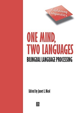 Nicol. One Mind, Two Languages. John Wiley & Sons, 2001.