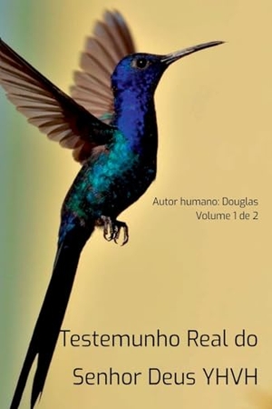 Douglas. Testemunho Real Do Senhor Deus Yhvh. Meta Brasil, 2023.