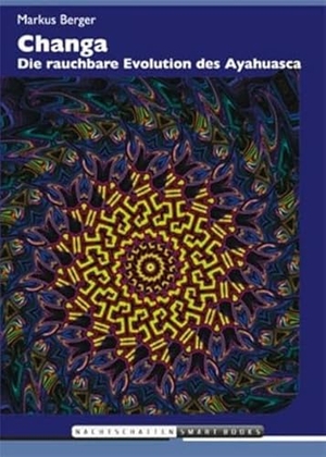 Berger, Markus. Changa - Die rauchbare Evolution des Ayahuasca. Nachtschatten Verlag Ag, 2015.