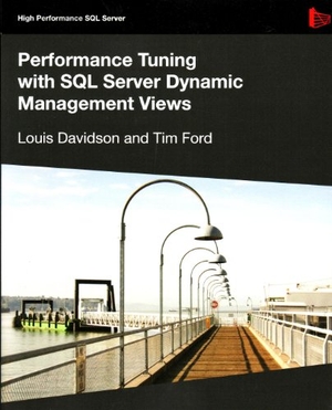 Davidson, Louis / Tim Ford. Performance Tuning with SQL Server Dynamic Management Views. Red Gate Books, 2010.