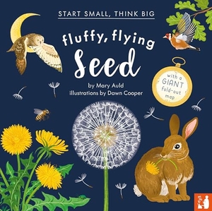 Auld, Mary. Fluffy, Flying Seed - A fact-filled picture book about the life cycle of plants with a large fold-out world map (ages 4 to 8). Mama Makes Books, 2025.