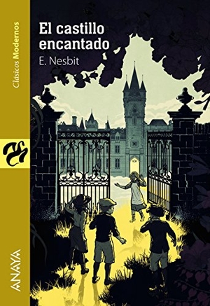 Nesbit, Edith. El castillo encantado. Anaya Educación, 2017.