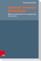 Reformed Covenantal Eudaimonism