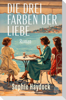 Die drei Farben der Liebe
