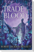 A Trade of Blood