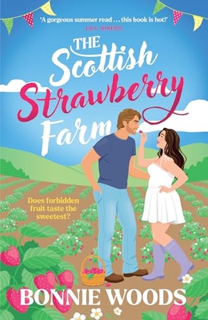 Woods, Bonnie. SCOTTISH STRAWBER_SCOTTISH PB. Harper Collins Publishers - UK Wholesale Acct, 2026.