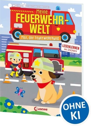 Meine Feuerwehr-Welt - Max, der Feuerwehrhund - Lesenlernen mit Stickern - Zum Vor- und ersten Selberlesen für Kinder ab 5 Jahren - Mit über 80 Stickern. Loewe Verlag GmbH, 2026.