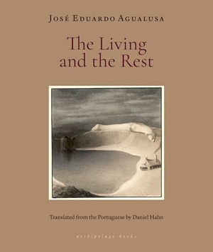 Agualusa, Jose Eduardo. The Living and the Rest. New York Review of Books, 2025.